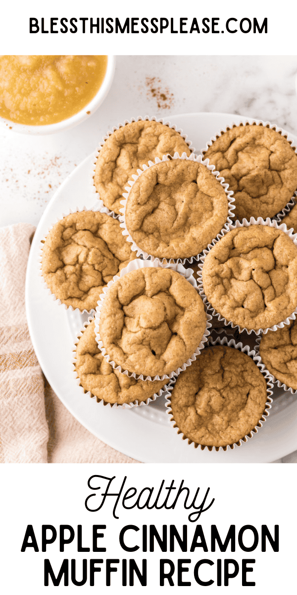 Pinterest pin with text that reads Healthy Apple Cinnamon Muffin Recipe.
