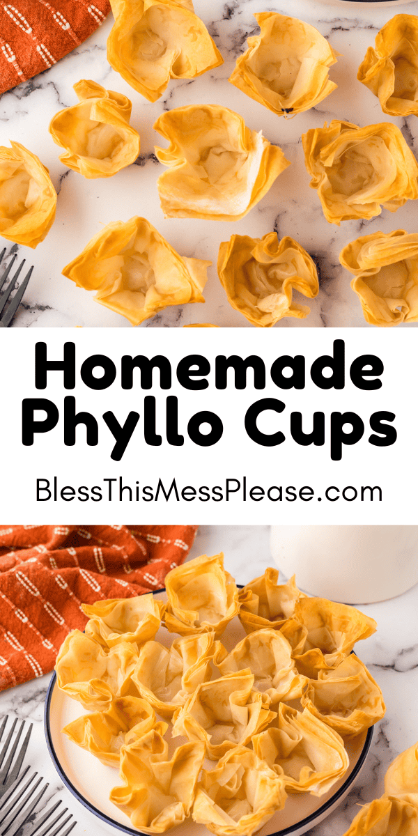Pinterest pin with text that reads Homemade Phyllo Cups.