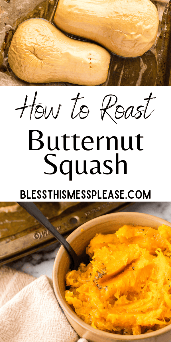 Pinterest pin with text that reads how to roast butternut squash.
