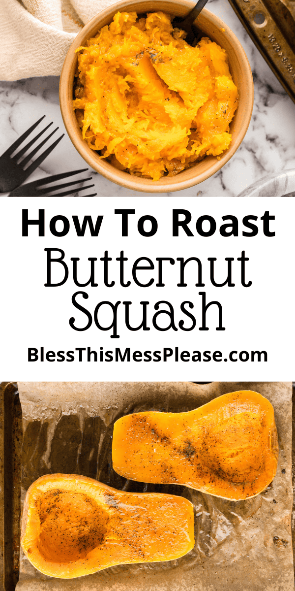 Pinterest pin with text that reads how to roast butternut squash.