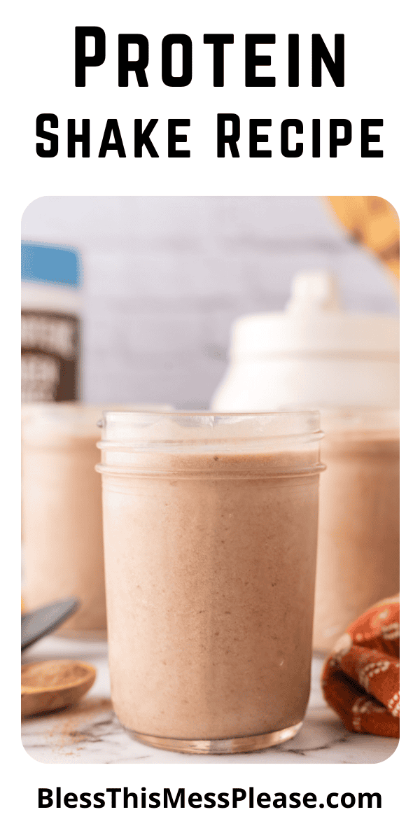 Pinterest pin with text that reads Protein Shakes Recipe.