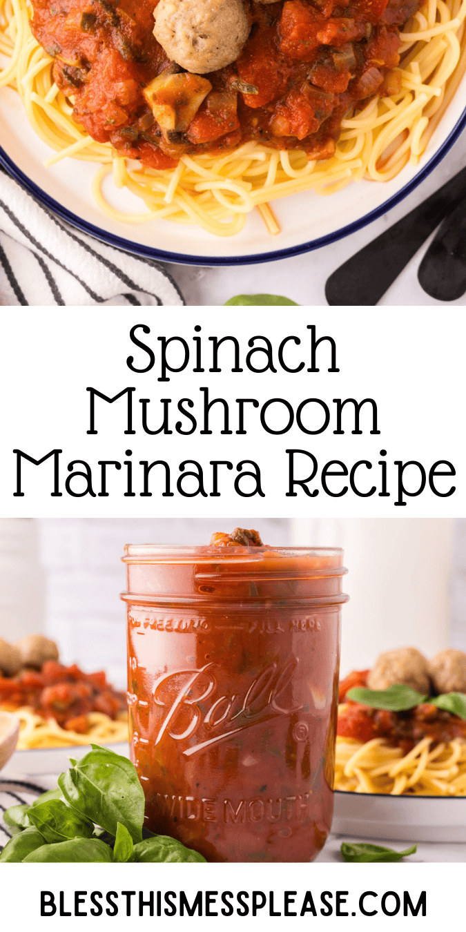 Pinterest pin with text that reads spinach mushroom marinara recipe.