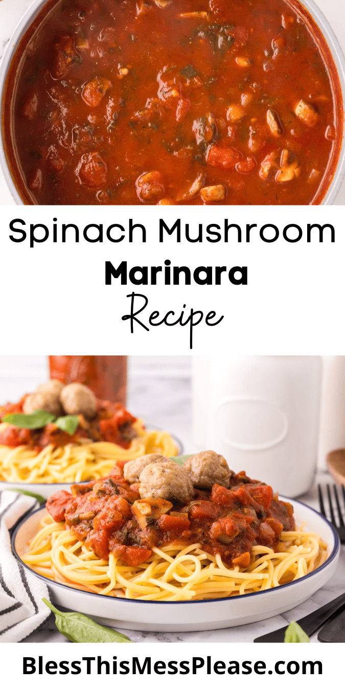 Pinterest pin with text that reads spinach mushroom marinara recipe.
