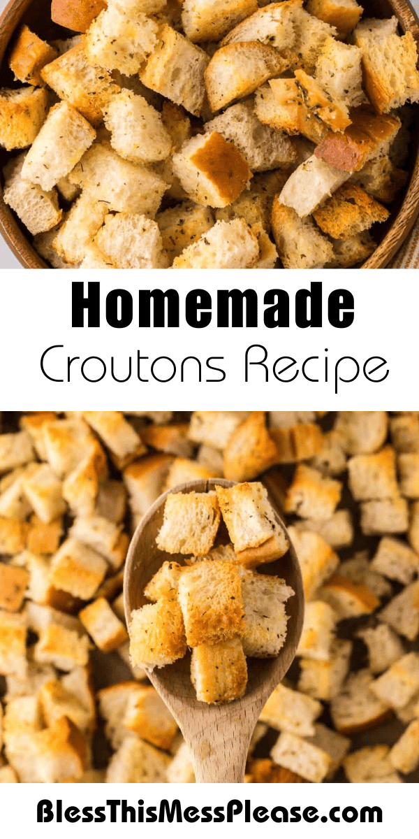 Pinterest pin with text that reads homemade croutons recipe.