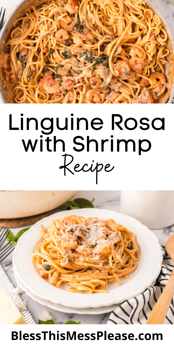 Pinterest pin with text that reads Linguine Rosa with Shrimp.