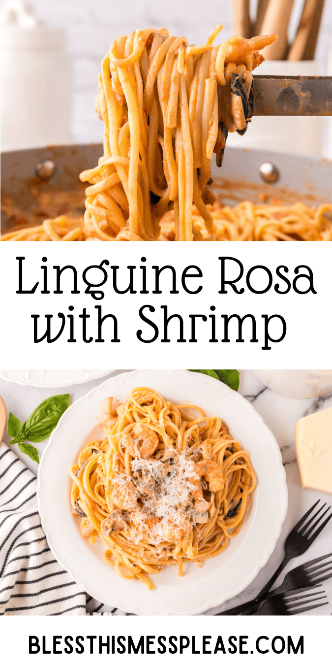 Pinterest pin with text that reads Linguine Rosa with Shrimp.