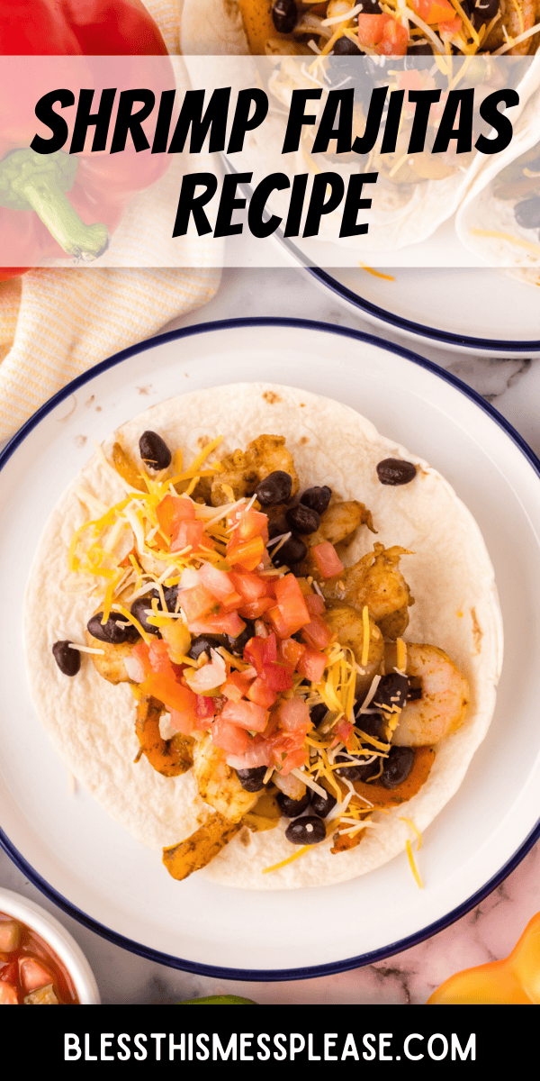 Pinterest pin with text that reads Shrimp Fajitas Recipe.