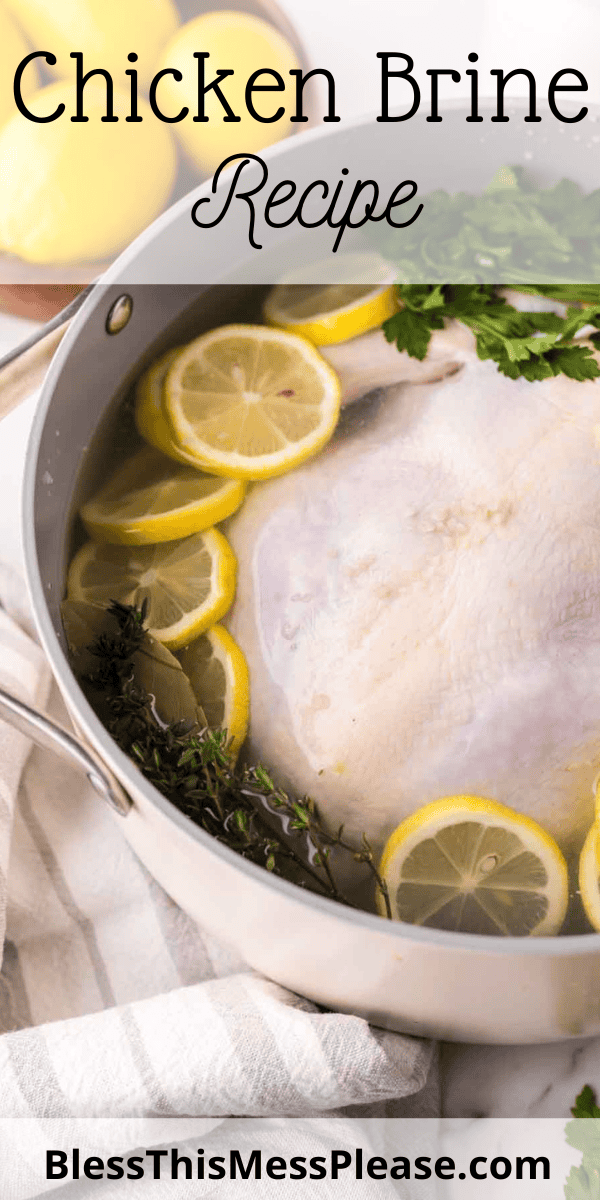 Pinterest pin with text that reads Chicken Brine Recipe.