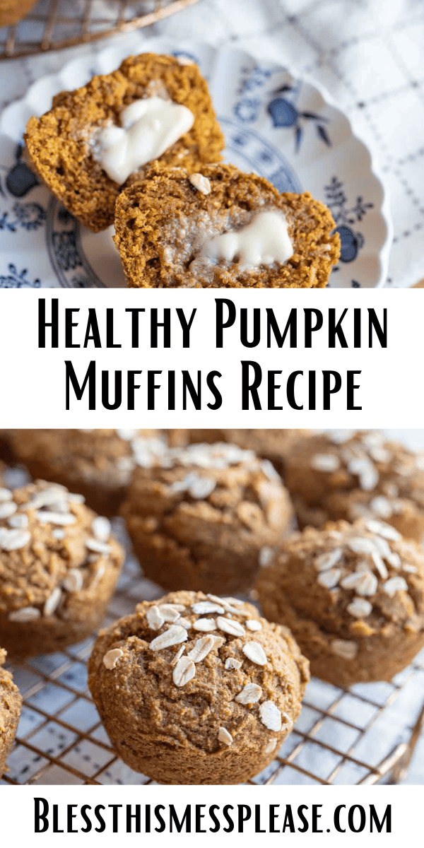 Pinterest pin with text that reads Healthy Pumpkin Muffins Recipe.