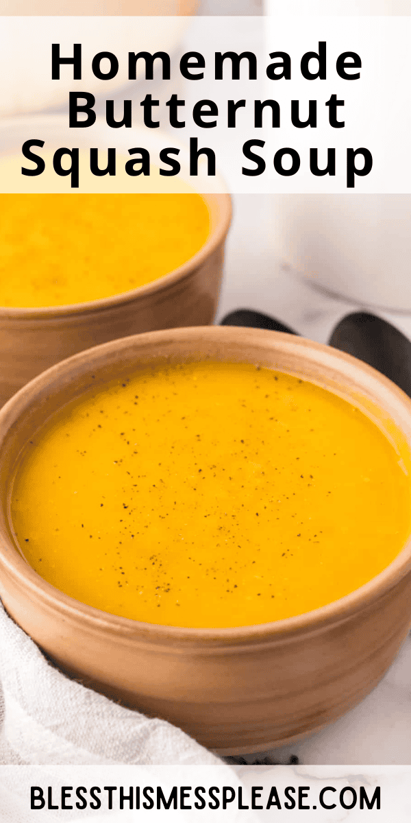 Pinterest pin with text that reads Butternut Squash Soup Recipe.