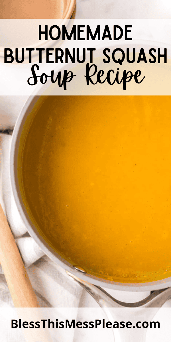 Pinterest pin with text that reads Butternut Squash Soup Recipe.