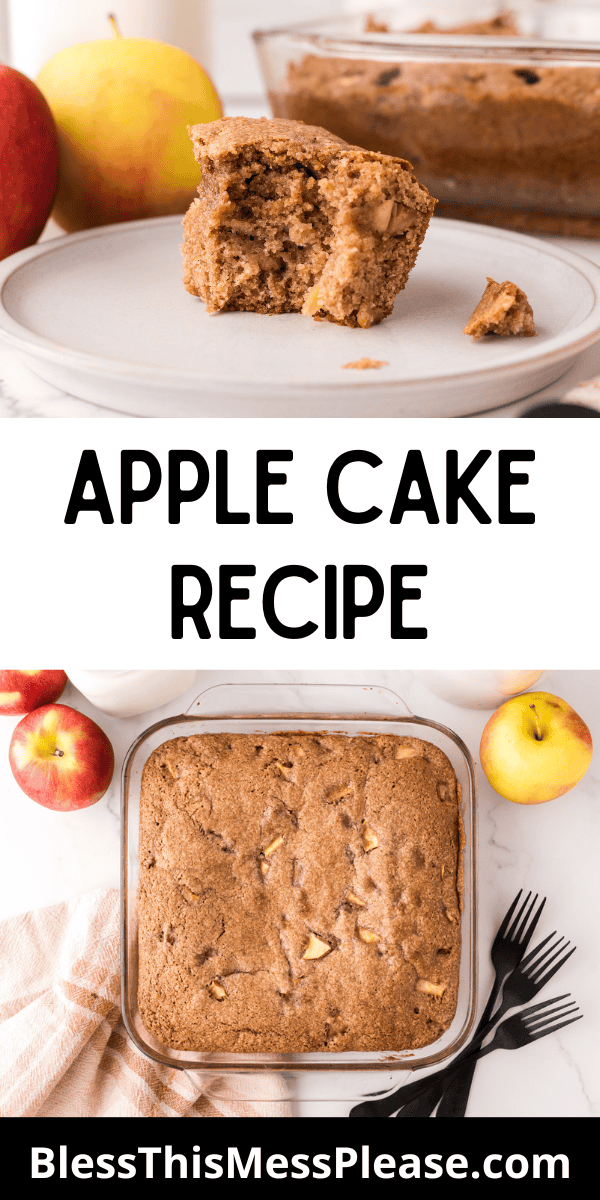 Pinterest pin with text that reads Apple Cake Recipe.