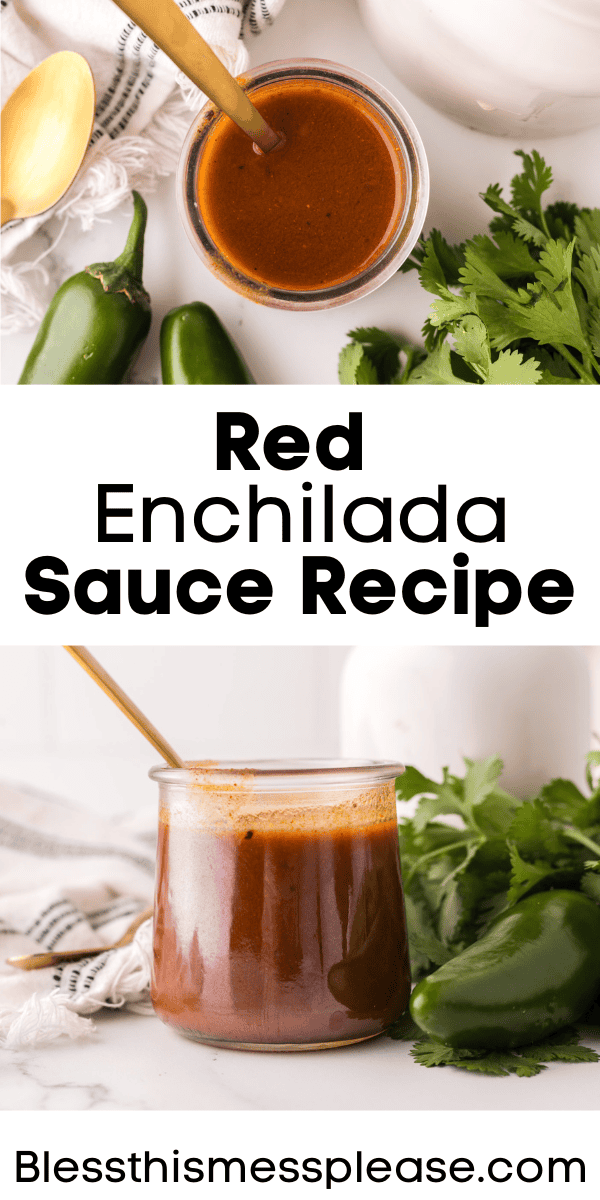 Pinterest pin with text that reads Red Enchilada Sauce Recipe.