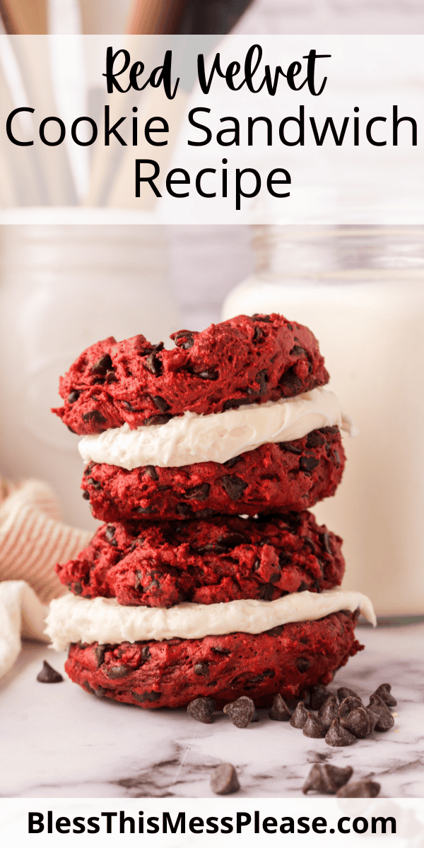 Pinterest pin with text that reads Red Velvet Cookie Sandwich Recipe.