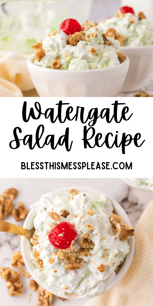 Pinterest pin with text that reads Watergate salad recipe.