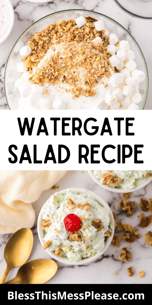 Pinterest pin with text that reads Watergate salad recipe.