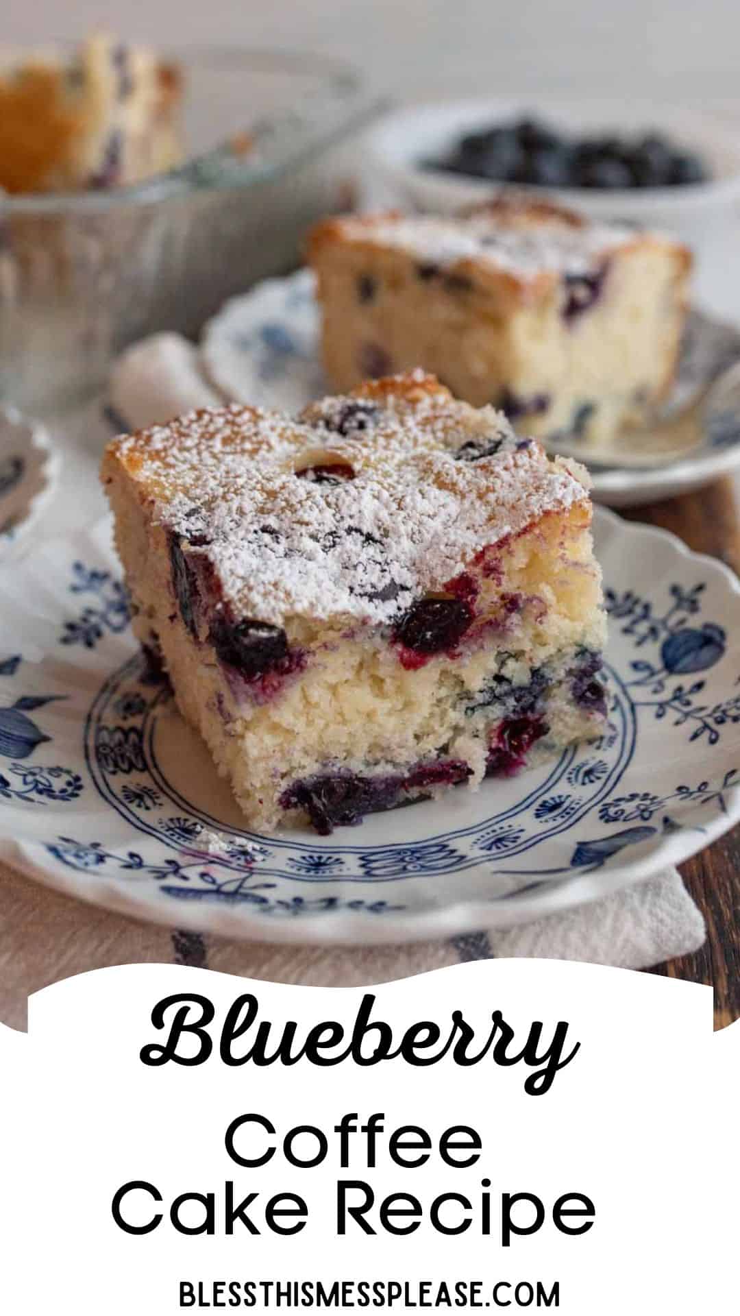 square serving of blueberry coffee cake recipe.