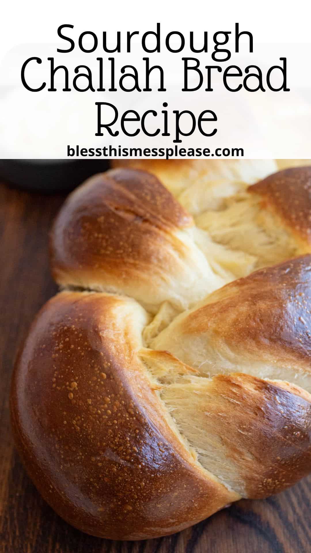 sourdough challah bread recipe pin 4.