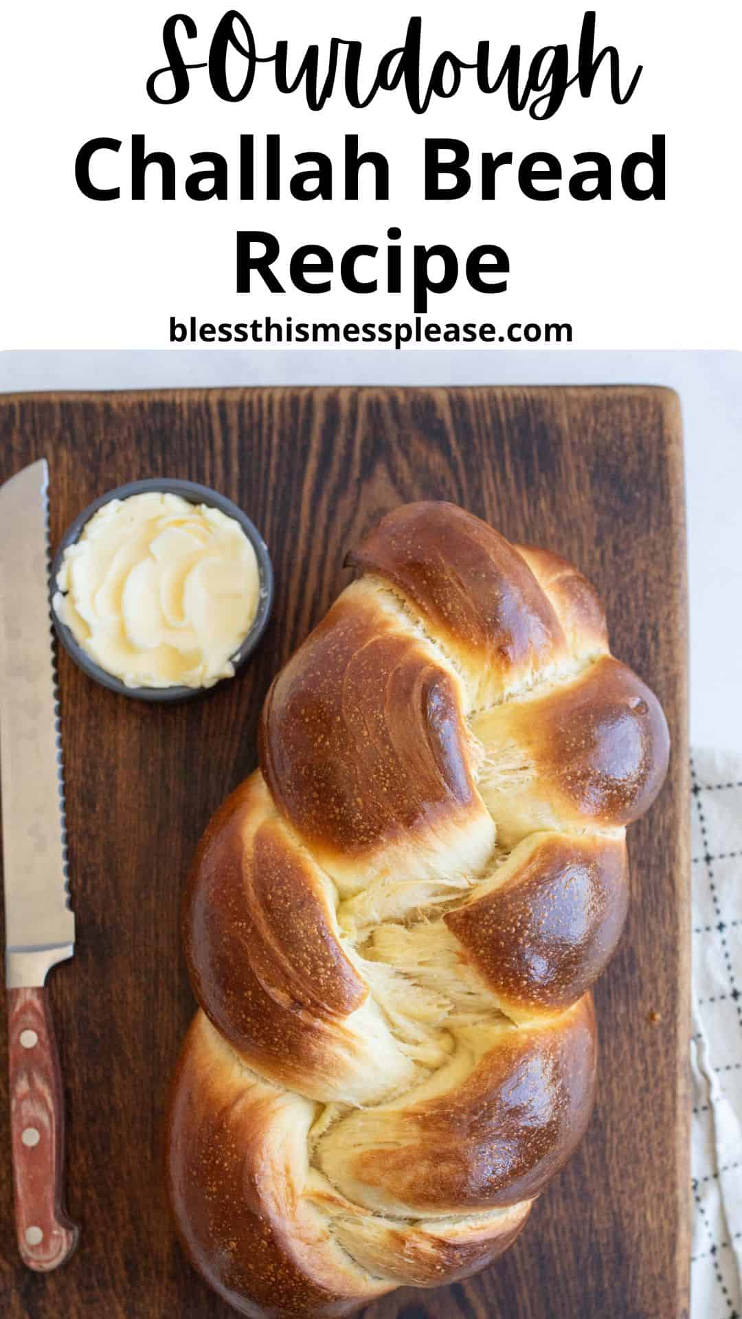 sourdough challah bread recipe pin 1.