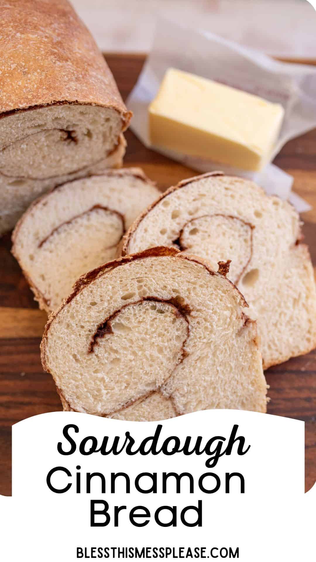 pin with words sourdough cinnamon bread.