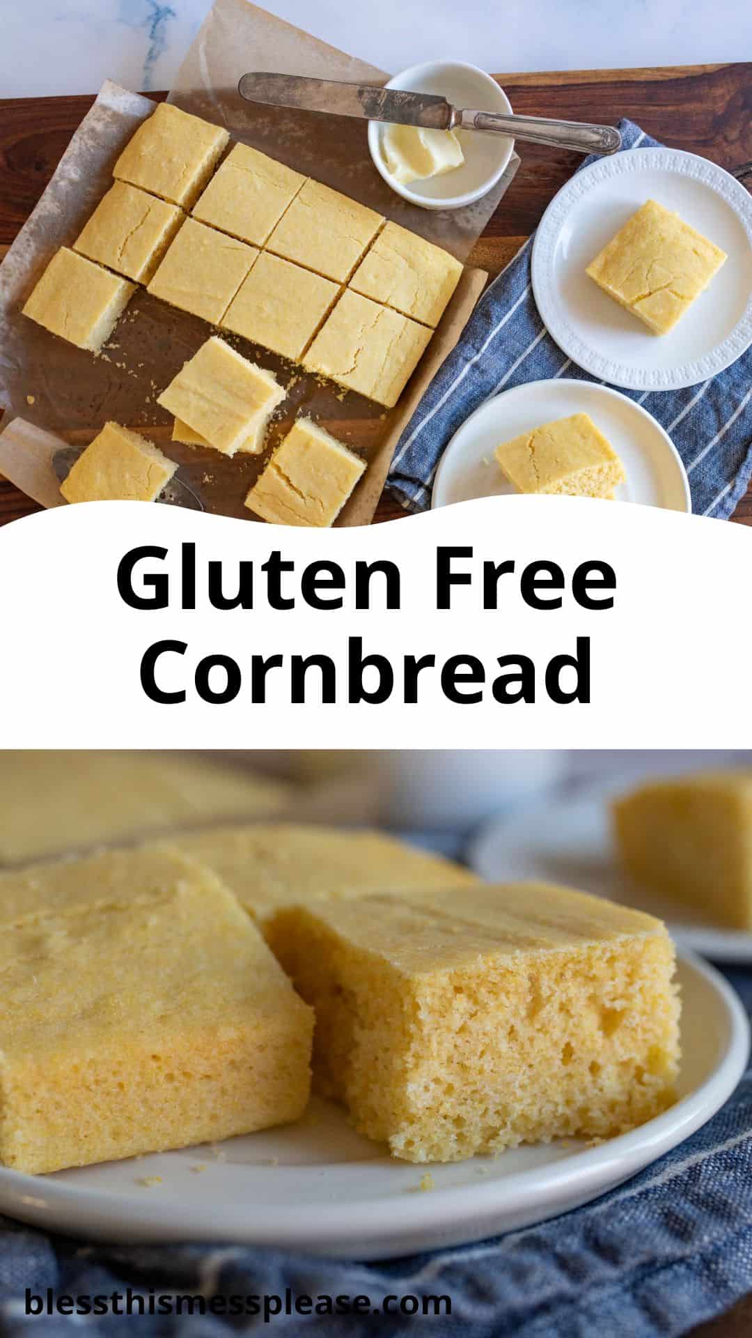 Top view of sliced gluten-free cornbread on a cutting board, with a plate holding two pieces and a butter knife nearby. Close-up of crumbly cornbread slices on a plate below. Text reads Gluten Free Cornbread.