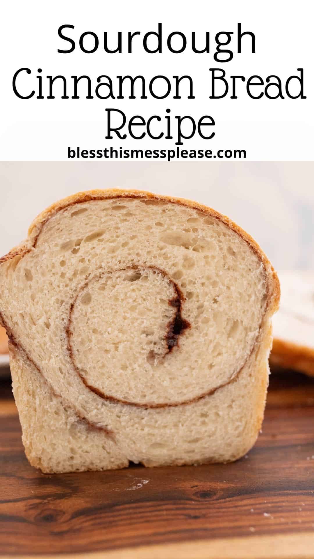 pin with words sourdough cinnamon bread recipe.