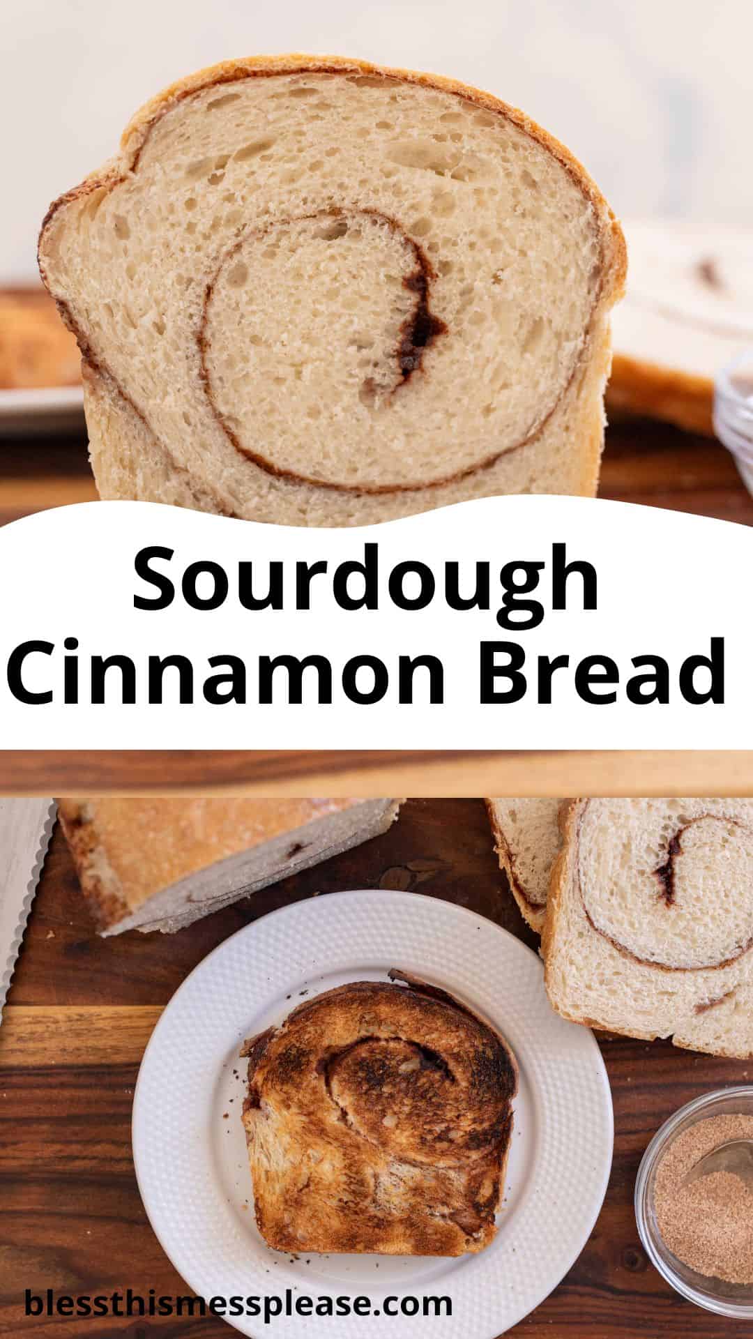 pin with words sourdough cinnamon bread.