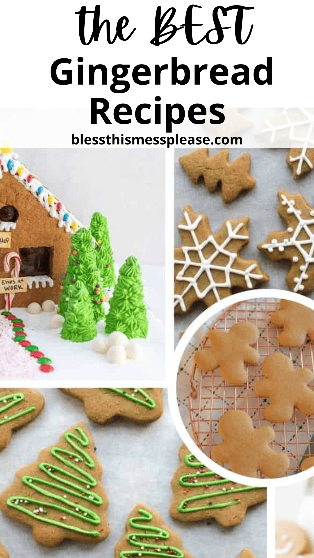 A delightful collage of gingerbread-themed images features a beautifully decorated house, tree-shaped cookies adorned with green icing, plain figures resting on a cooling rack, and delicate snowflake cookies with white icing—all showcasing the best gingerbread recipes.