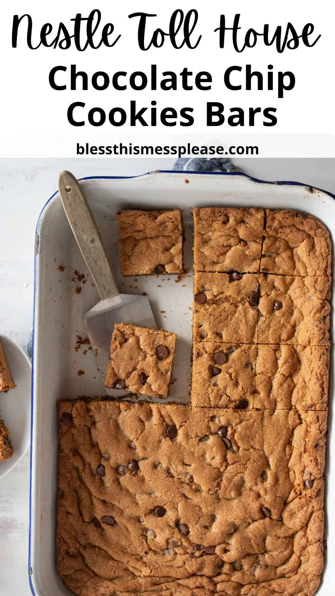 A baking pan with chocolate chip cookie bars, a metal spatula lifting one out. The bars have a golden-brown color, and some chocolate chips are visible on top. Text above reads Nestle Toll House Chocolate Chip Cookie Bars with a website URL.